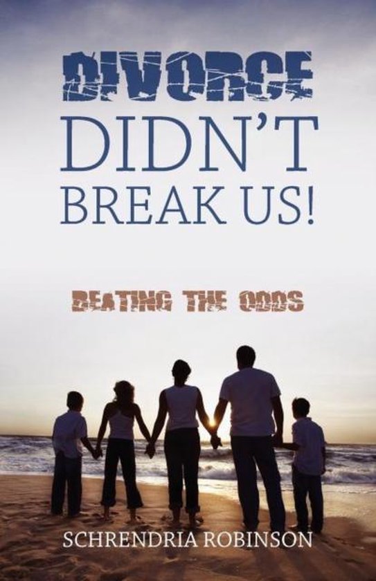 Divorce Didn't Break Us! - cover