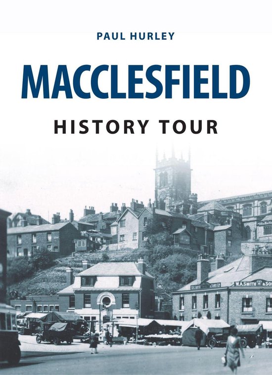 History Tour - Macclesfield History Tour