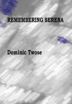 Remembering Serena