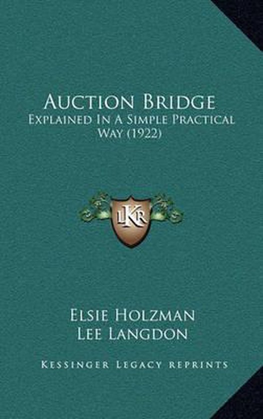 Auction Bridge Auction Bridge, Elsie Holzman 9781165350858 Boeken