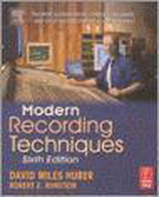 Modern Recording Techniques 9780240806259 Robert E. Runstein