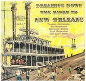 Various Artists - Dreaming Down The River To New Orleans (CD)