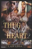 A Thug Stole My Heart 2