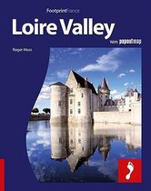 Loire Valley Footprint Full-colour Guide