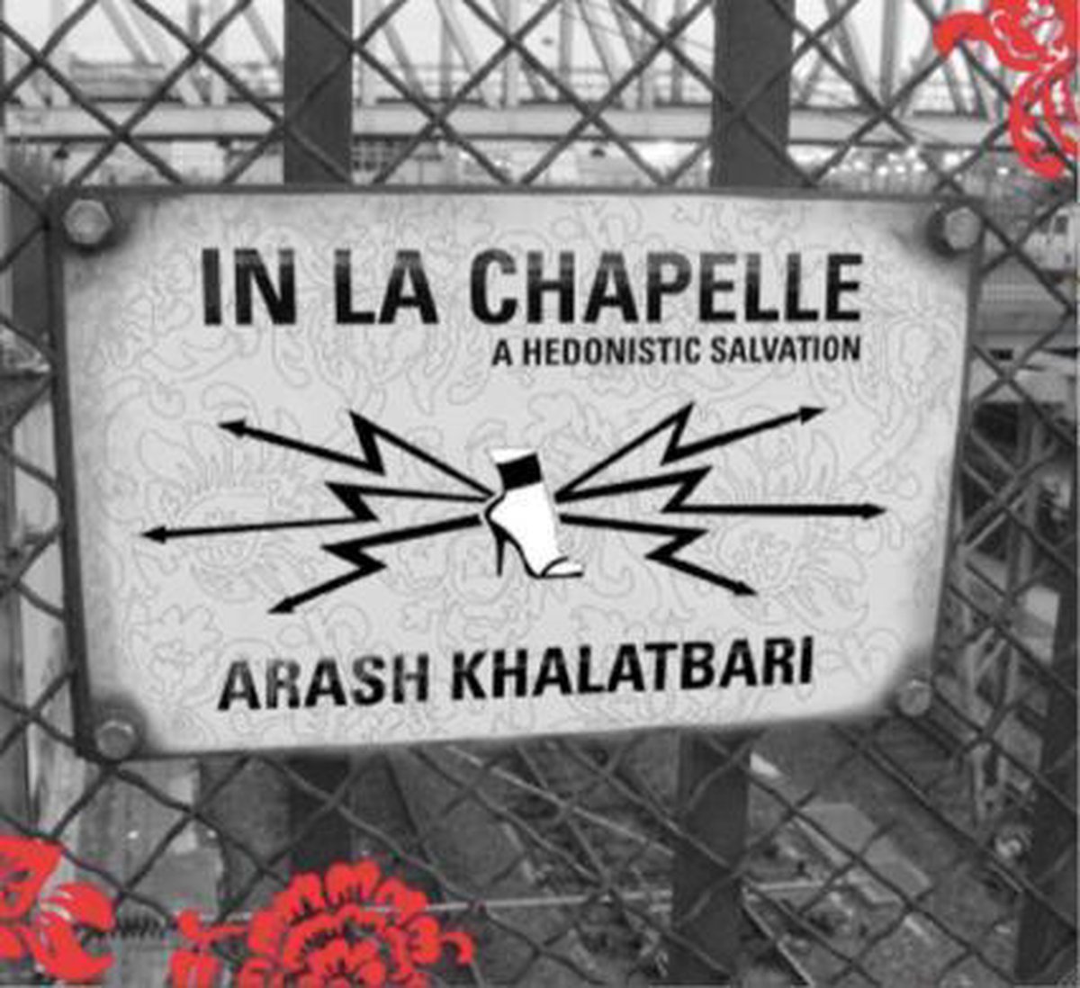 Arash Khalatbari - In La Chapelle