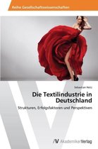 Die Textilindustrie in Deutschland
