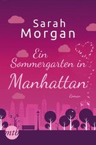 From Manhattan with Love 2 - Ein Sommergarten in Manhattan