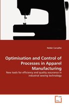 Optimisation and Control of Processes in Apparel Manufacturing