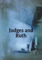 Judges and Ruth