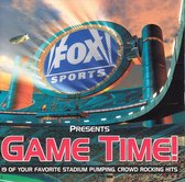 Fox Sports Presents: Game Time!