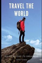 Travel The World
