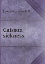 Caisson sickness