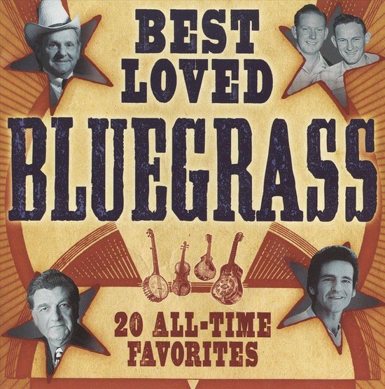 Best Loved Bluegrass 20 AllTime Favorites, various artists CD