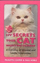 277 Secrets Your Cat Wants You to Know