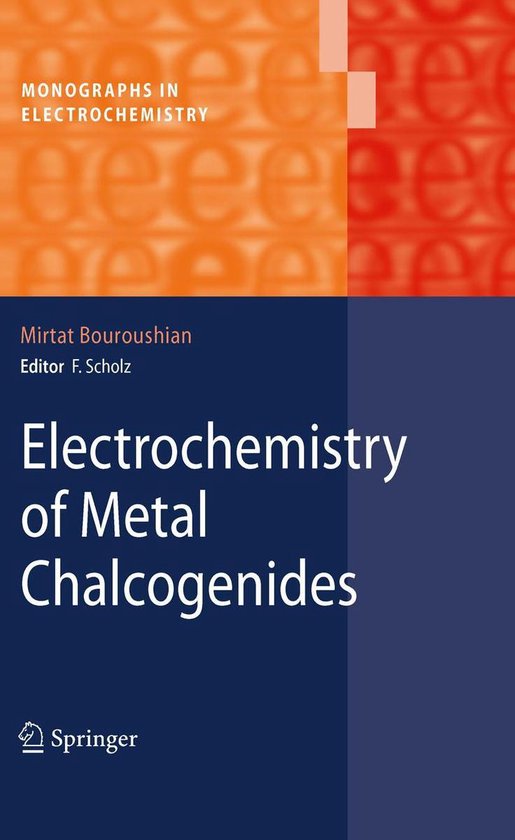 Monographs in Electrochemistry - Electrochemistry of Metal C ... - cover