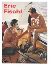 Eric Fischl: It's Where I Look...it's How I See...Their World, My World, the World