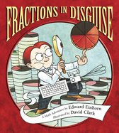 Charlesbridge Math Adventures - Fractions in Disguise