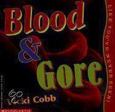 Blood and Gore