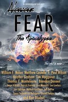 Never Fear - Never Fear: The Apocalypse
