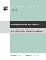 IMF Staff Discussion Notes 11 - Managing Capital Inflows: What Tools to Use?