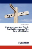 Risk Assessment of Ethnic Conflict Recurrence