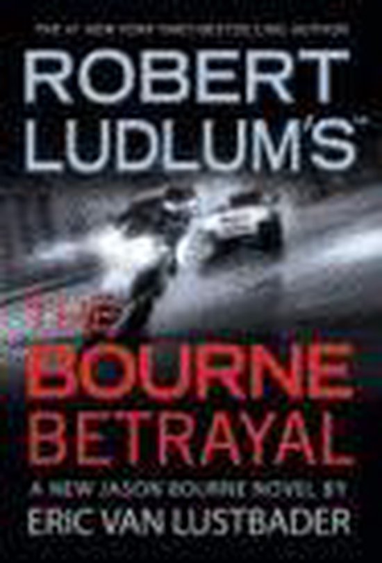 Robert Ludlum's the Bourne Betrayal - cover