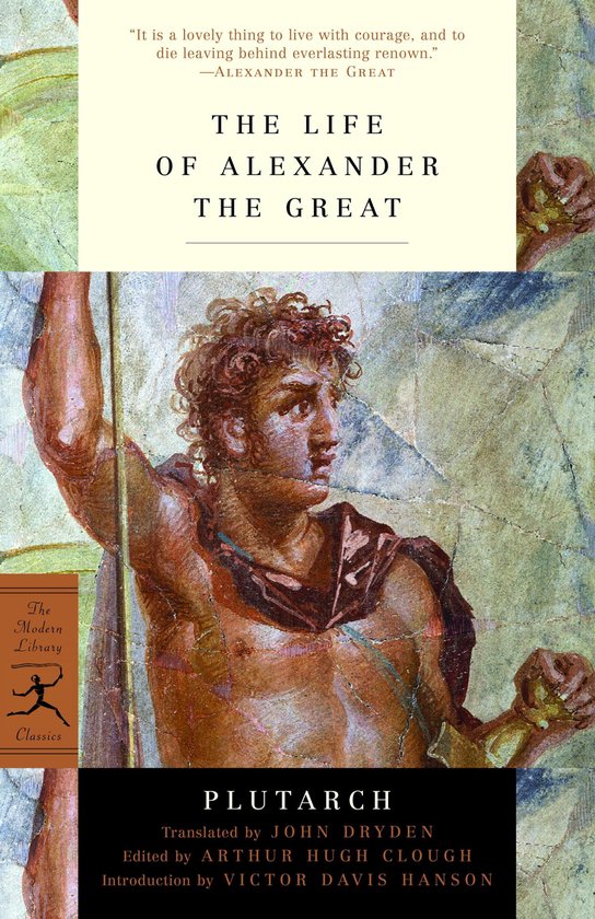 Modern Library Classics - The Life of Alexander the Great - cover