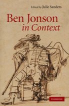 Ben Jonson In Context