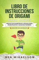 Libro de Instrucciones de Origami Para Ni os Edici n de Animales