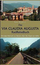 Das Via Claudia Augusta Radreisebuch