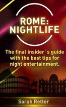 Rome: Nightlife.