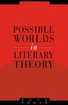 Possible Worlds In Literary Theory