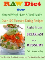 Raw Diet for Natural Weight Loss & Vital Health