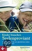 Kinder brauchen Seelenproviant