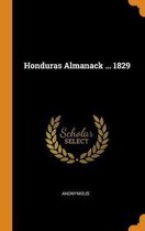 Honduras Almanack ... 1829
