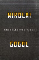 Collected Tales Of Nikolai Gogol
