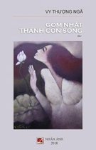 Gom Nhat Thanh Con Song