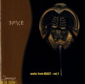Spike: Works from BEAST, Vol. 1