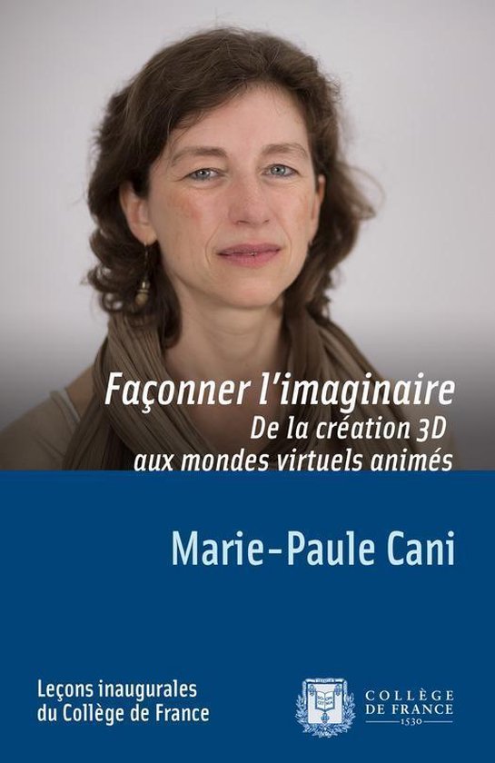 Leçons inaugurales - Façonner l’imaginaire. De la créat ... - cover