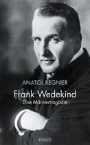 Boek cover Frank Wedekind van Anatol Regnier