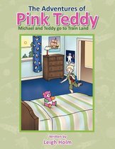The Adventures of Pink Teddy