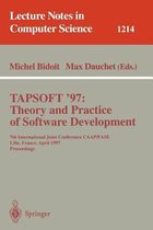 TAPSOFT'97: Theory and Practice of Software Development