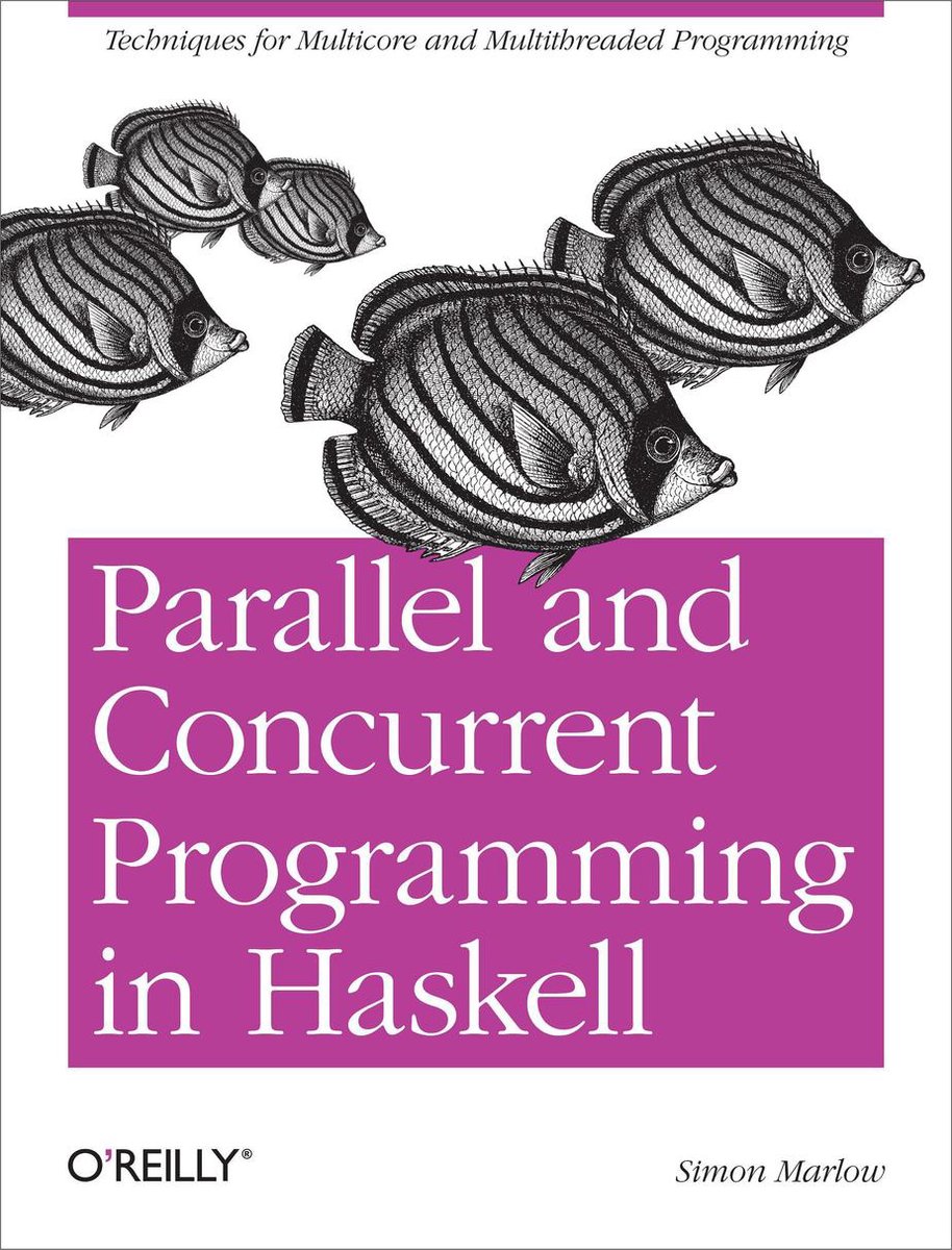 Omslag van Parallel and Concurrent Programming in Haskell