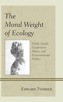 The Moral Weight of Ecology