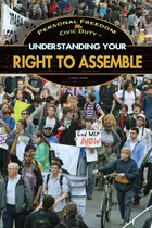 Personal Freedom & Civic Duty - Understanding Your Right to Assemble