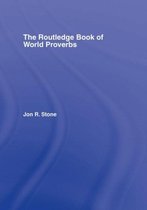 Routledge Dictionary of World Proverbs