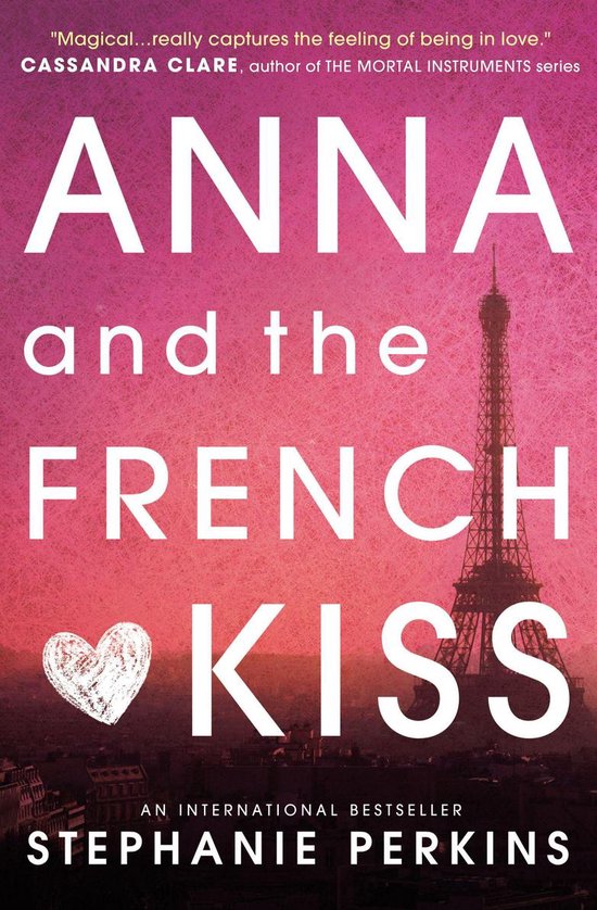 Anna and the French Kiss - Anna and the French Kiss - cover