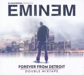 Eminem Forever Detroit Mixtape