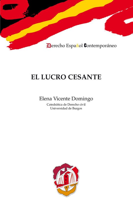 Derecho español contemporáneo - El lucro cesante - cover