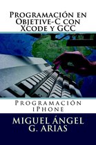 Programaci�n En Objetive-C Con Xcode Y Gcc